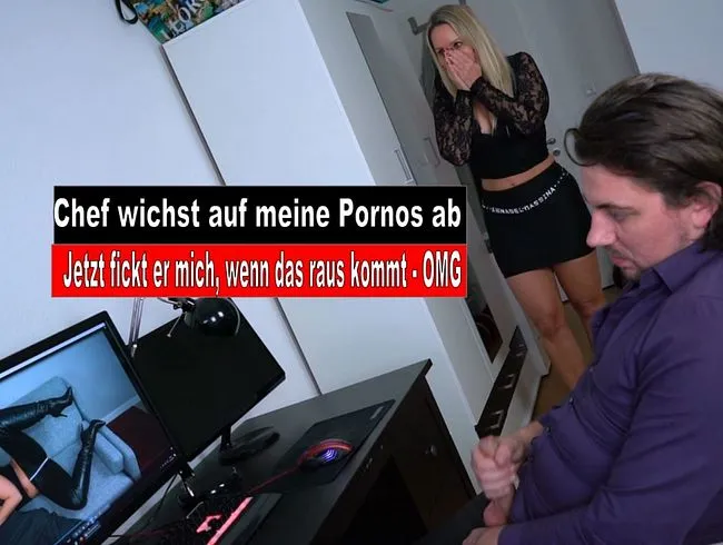 Chef wichst auf meine Pornos ab und bumst mich durch