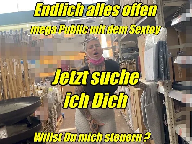 Endlich alles offen..Mega public mit dem Sextoy..jetzt suche ich Dich!Willst du mich steuern?