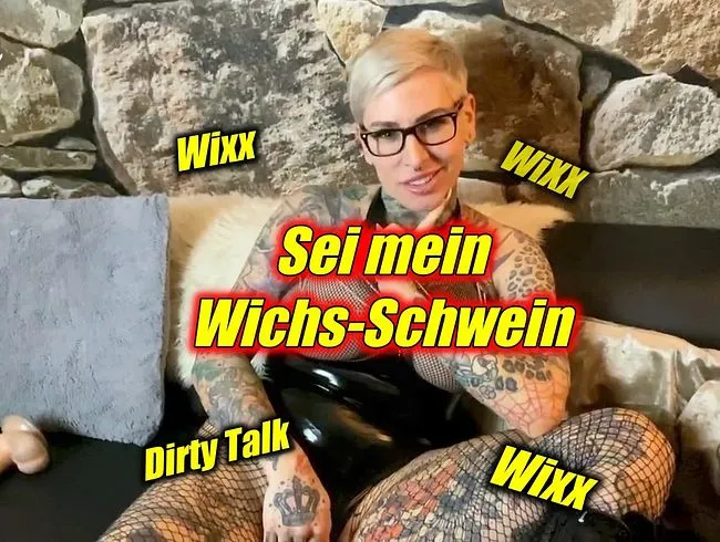 Sei mein WICHS-Schwein
