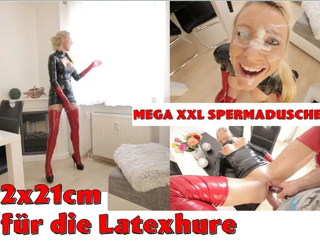 2 x 21cm für die Latex-Sperma-Hure! MEGA SPERMADUSCHE!