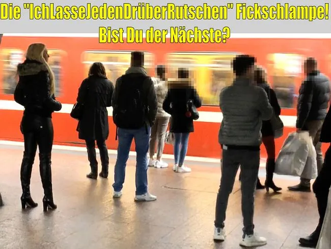 Die "IchLasseJedenDrüberRutschen" Fickschlampe! Bist Du der Nächste?
