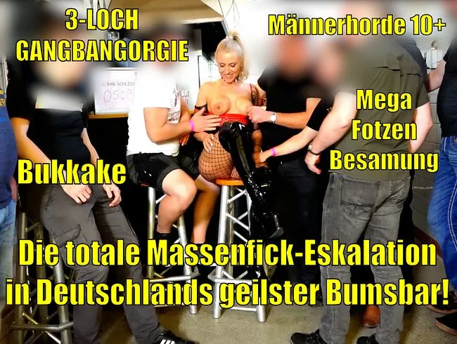 Die totale Massenfick Eskalation in Deutschlands geilster Bumsbar | 10+ Gangbang incl. Bukkake+ANAL