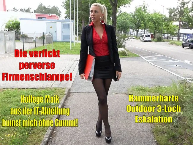 Die verfickt perverse Firmenschlampe | 3Loch-Outdoor Eskalation mit Kollege Maik!