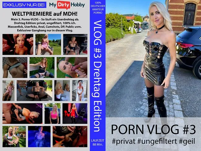 EXKLUSIVE PREMIERE | Mein Porno VLOG #3 – DREHTAG Edition! privat-ungefiltert-geil! USERFICKs uvm.