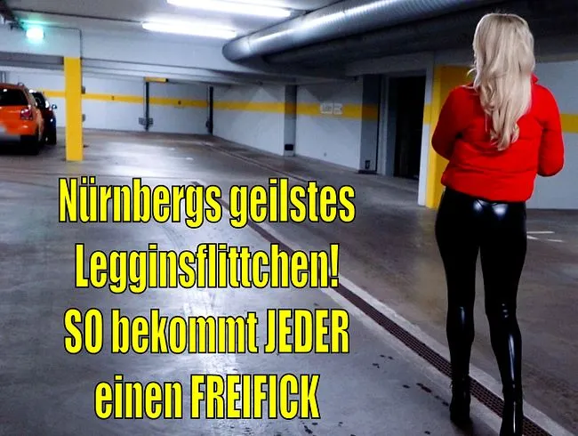 NÜRNBERGS GEILSTES AO LEGGINS FREIFICK FLITTCHEN | SO kann mich JEDER abschleppen! Spermafresse+A2M