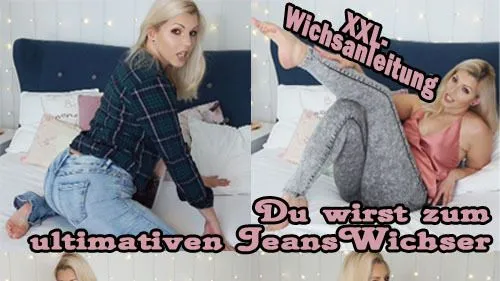 Du wirst zum ULTIMATIVEN JEANSWichser – XXL-Wichsanleitung
