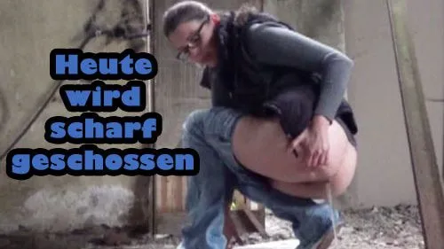 Heute wird scharf GESCHOSSEN