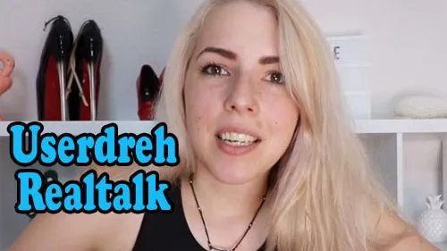 Userdreh Realtalk