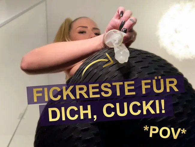 *POV* FICKRESTE für dich, Cucki!