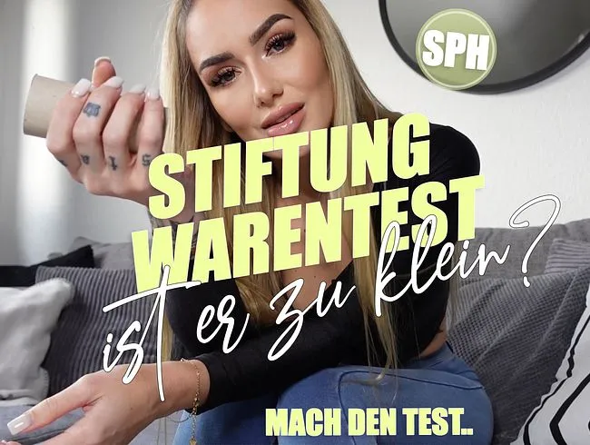 Stiftung Warentest - Ist er zu klein?