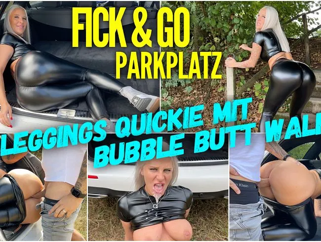 FICK&GO Parkplatz | Leggings Quickie mit BubbleButt Walk