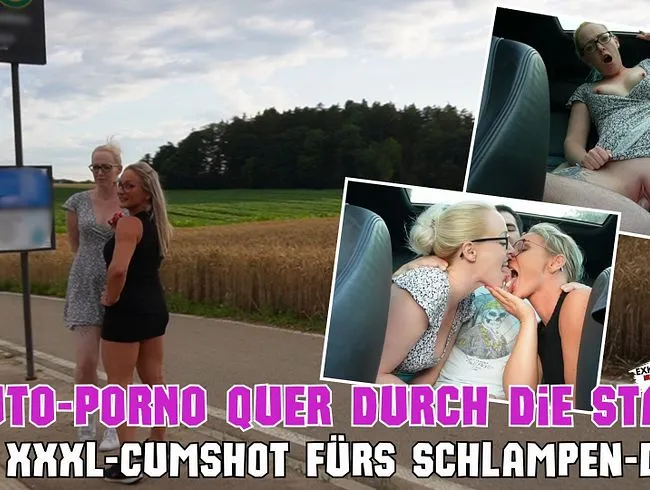 AUTO-PORNO quer durch die Stadt | XXXL-Cumshot fürs Schlampen-Duo