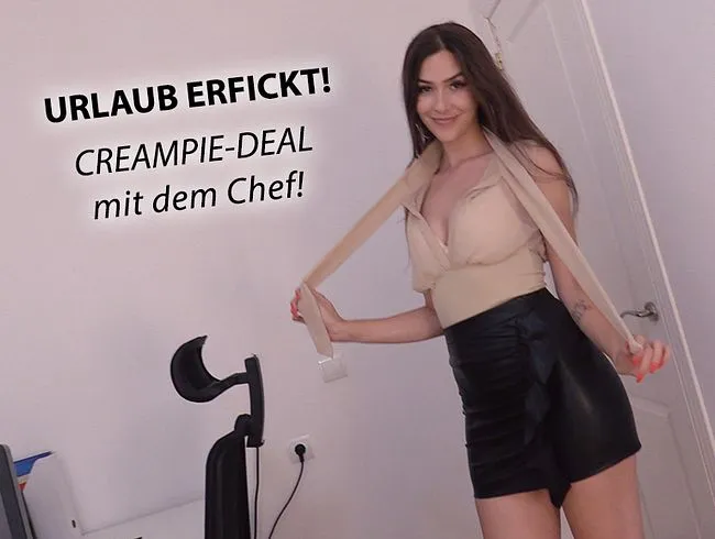 Urlaub ERFICKT! CREAMPIE-DEAL mit dem CHEF!