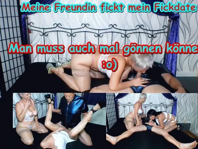 Mein Fickdate fickt meine Freundin|Er knallt sie ohne wenn und aber!
