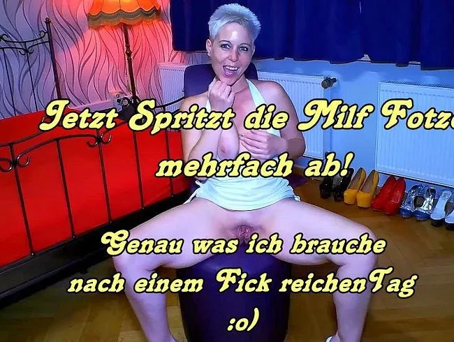 Squirting xxl! Jetzt wird mehrfach gespritzt