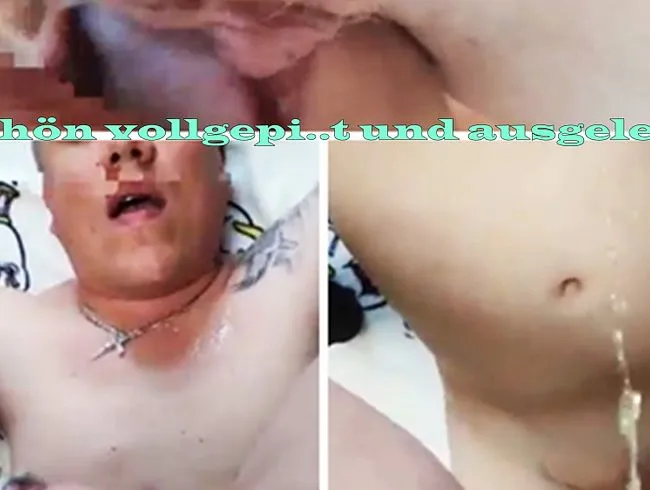Schön vollgepisst und ausgeleckt