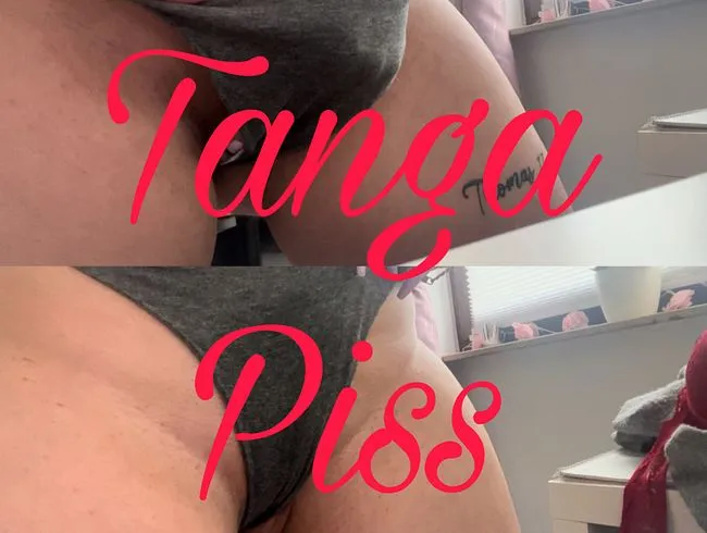 Tanga piss