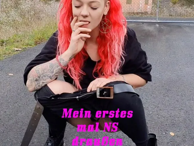 Mein erstes mal NS draußen