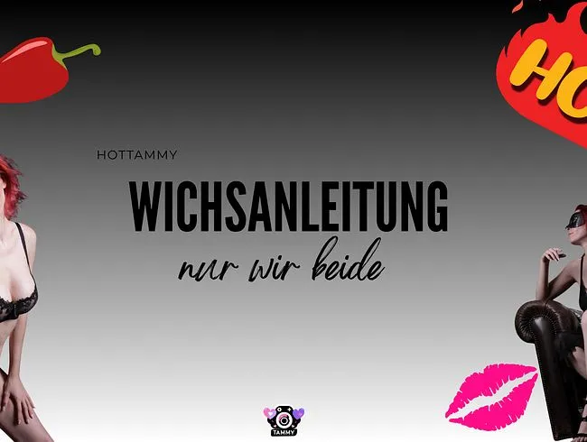 Wichsanleitung nur wir beide